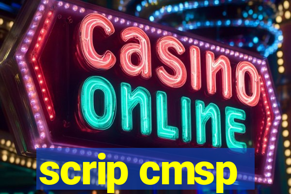 scrip cmsp